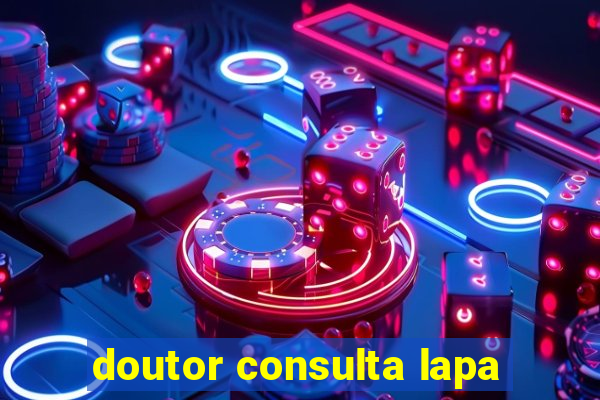 doutor consulta lapa